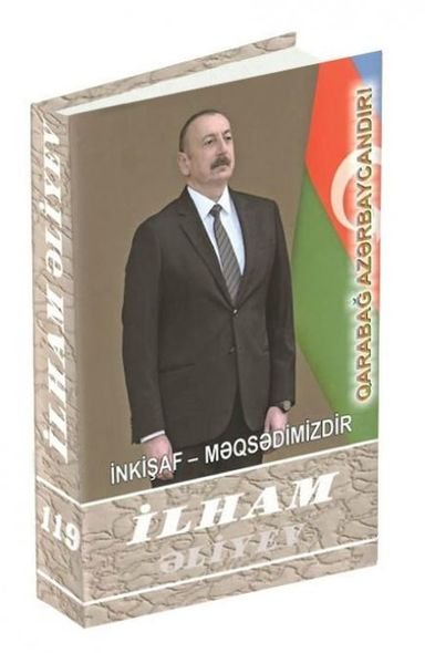 İlham Əliyevin yeni kitabı çapdan çıxıb - FOTO  - foto 1