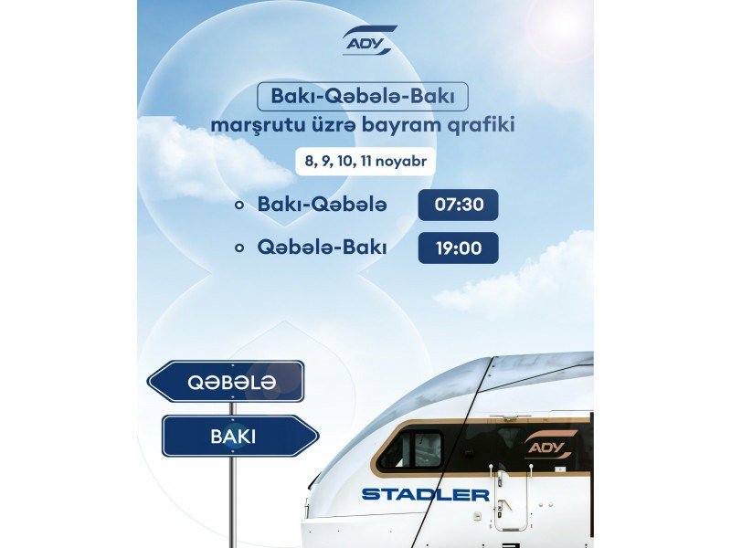 Bakıdan Qəbələyə əlavə qatar reysləri təyin edilir – CƏDVƏL - foto 1