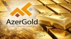 "AzerGold"dan rekord göstərici: Xalis mənfəəti 2.5 dəfə artırdı