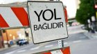 Bakının mərkəzi küçəsi BAĞLANIR: 6 marşrutun hərəkət istiqaməti dəyişdirilir