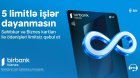 5 limitlə işləriniz dayanmasın