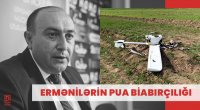 Ermənilər puaların sınaq uçuşlarında biabır oldular