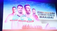 Messi və komanda yoldaşlarının Bakıda fanatlarla görüşü keçirilib - FOTO/VİDEO