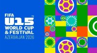 Bakıda FIFA U-15 dünya çempionatı start götürür