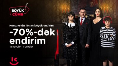 “Kontakt”da ilin ən böyük endirimləri başladı – 70%-DƏK ENDİRİM