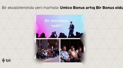 Bir ekosistemində yeni mərhələ: Umico Bonus artıq Bir Bonus oldu