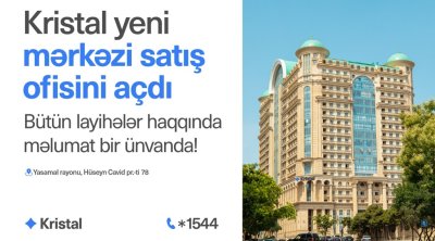 Elmlər Akademiyası yaxınlığında &ldquo;Kristal&rdquo;ın mərkəzi satış ofisi açıldı!