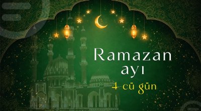 Ramazan ayının dördüncü gününün iftar vaxtı
