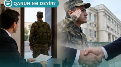 Azərbaycanda hərbi xidmətə yollanan bəzi şəxslərə müavinət veriləcək - Qanun nə deyir? &ndash; VİDEO