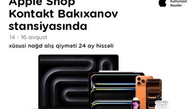 &ldquo;Kontakt&rdquo;ın &ldquo;Bakıxanov stansiyası&rdquo; mağazasında növbəti &ldquo;Apple Shop&rdquo;
&ndash; 3 GÜNLÜK ÖZƏL FÜRSƏT
