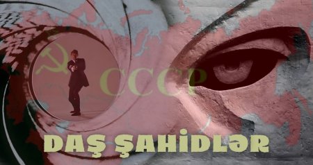 Sovet İttifaqının Ceyms Bondu &ndash; Bakılı balası, əfsanəvi kəşfiyyatçının acı aqibəti &ndash; VİDEO