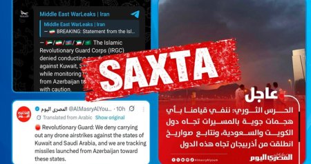 MEDİA: &ldquo;Azərbaycandan Körfəz ölkələri istiqamətində raketlərin buraxılması ilə bağlı xəbərlər əsassızdır&rdquo;