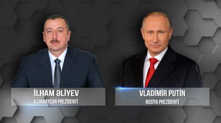 Putin və İlham Əliyev arasında telefon danışığı olub