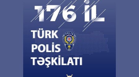 DİN Türkiyə Polis Təşkilatını təbrik edib
