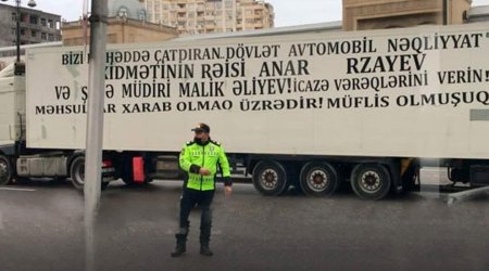 Bakıda yolu bağlayan TIR-larla bağlı RƏSMİ AÇIQLAMA –  “İcazə” blankı niyə verilməyib?