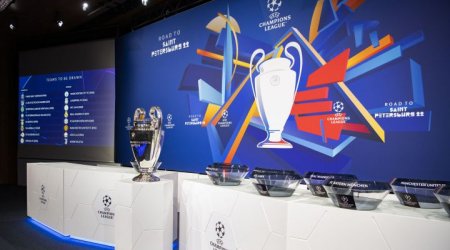 Çempionlar Liqasında püşkatma HƏYƏCANI - 1/4 final və yarımfinal cütləri müəyyənləşir