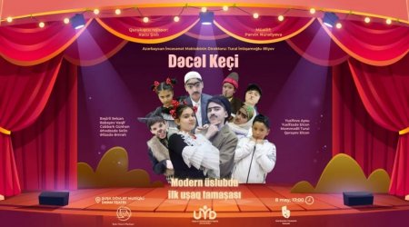 Uşaqlar üçün modern üslubda tamaşa göstəriləcək