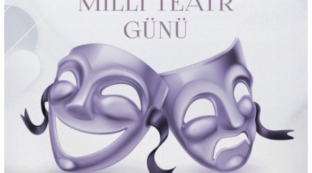 Milli Teatr Günü ilə əlaqədar telemarafon KEÇİRİLƏCƏK