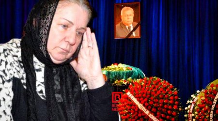 Azər Paşa Nemətovun xanımı: “O, ağır əməliyyat keçirmişdi” - FOTO