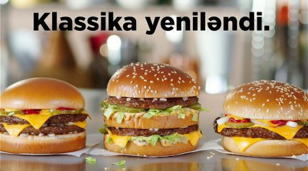 Klassika yeniləndi! - “McDonald's” tarixdə ilk dəfə klassik burgerlərin reseptinə və hazırlanma texnologiyasına dəyişiklik edib - VİDEO