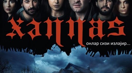 Azərbaycanın ilk qorxu filmi “Xənnas” Türkiyə kinoteatrlarında