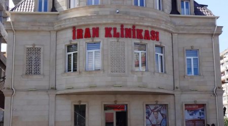 İran klinikasının bağlanma səbəbi AÇIQLANDI – RƏSMİ 