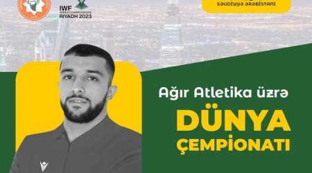 Atletimiz dünya çempionatından imtina edib