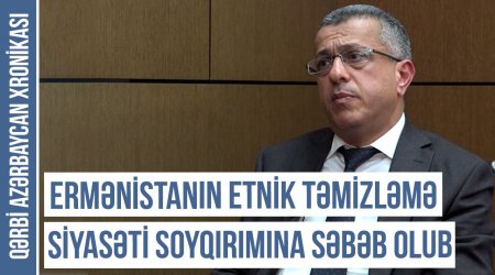Qərbi Azərbaycan Xronikası: “Ermənistanın etnik təmizləmə siyasəti soyqırımına səbəb olub” - VİDEO 