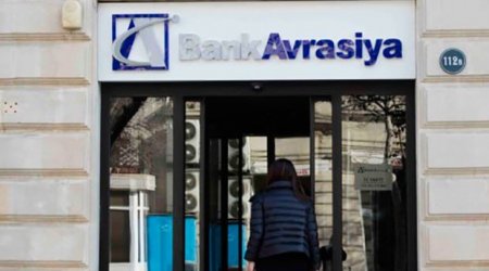 “Bank Avrasiya”nın aktivlərində KƏSKİN AZALMA