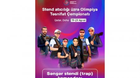 Atıcılarımız Olimpiya Təsnifat Çempionatında iştirak edəcək