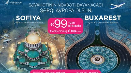 AZAL Buxarest və Sofiyaya 99 avrodan aviabiletlər təklif edir