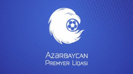 Bu gün Premyer Liqanın püşkü atılacaq