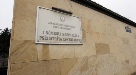 Azərbaycanda daha iki psixiatriya xəstəxanası TİKİLƏCƏK – RƏSMİ