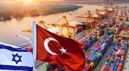 Qardaş ölkənin bəzi media resurslarının “GÖRMƏDİYİ” FAKT - Türkiyə-İsrail ticarət TƏRƏFDAŞLIĞI – ARAŞDIRMA