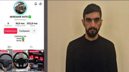 “TikTok”da saxta elanlar paylaşan Yusif İmanov SAXLANILDI - VİDEO