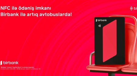Birbank-la NFC ödənişləri tezliklə &ldquo;Baku Bus&rdquo;da: SINAQ mərhələsi başladı