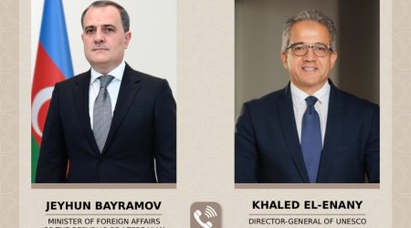 Ceyhun Bayramov və UNESCO-nun Baş katibi arasında telefon danışığı olub