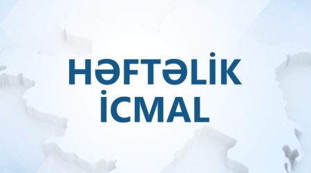 Müdafiə Nazirliyindən həftəlik icmal - VİDEO