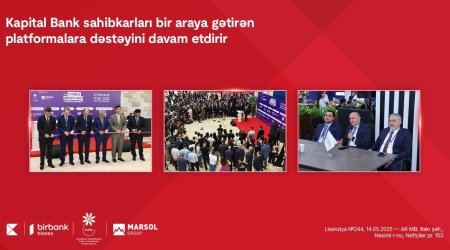 Kapital Bank sahibkarları bir araya gətirən platformalara dəstəyini davam etdirir