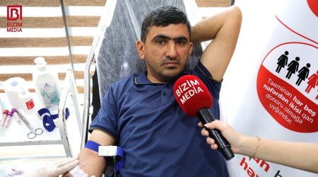 &ldquo;Verdiyimiz qan minlərlə insanı xilas edə bilər" &ndash; Mail Ağaxanov