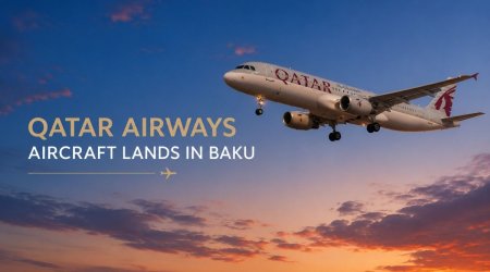 "Qatar Airways"in təyyarəsi Bakıya məcburi ENİŞ ETDİ
