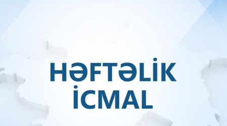 Müdafiə Nazirliyindən həftəlik icmal - VİDEO