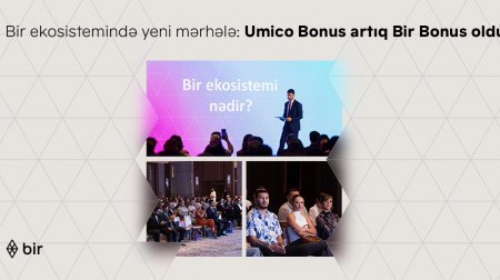 Bir ekosistemində yeni mərhələ: Umico Bonus artıq Bir Bonus oldu