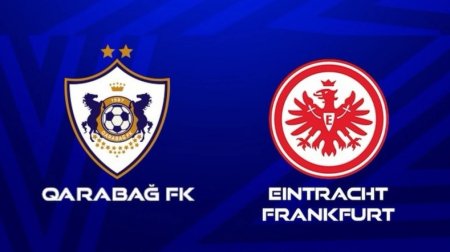 Çempionlar Liqası: "Qarabağ" bu gün "Ayntraxt Frankfurt"u sınağa çəkəcək