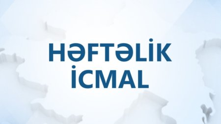 Müdafiə Nazirliyindən həftəlik icmal - VİDEO