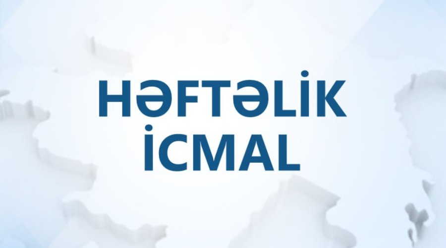 Müdafiə Nazirliyindən həftəlik icmal - VİDEO